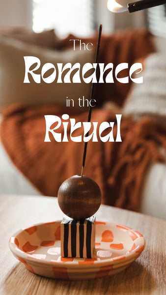 The Romance in the Ritual